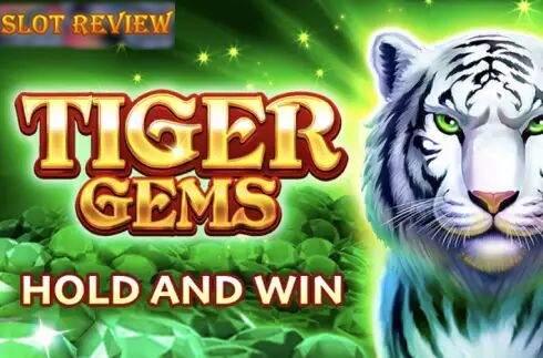 Tiger Gems